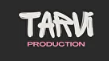 Tarvi Production